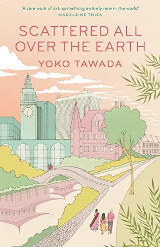 Yoko Tawada - Scattered All Over the Earth - Preis vom 01.10.2026 17:08:56 h