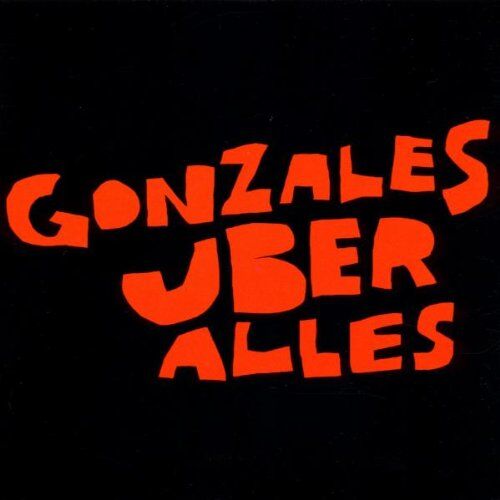 Gonzales - Gonzales Uber Alles - Preis vom 27.09.2026 03:53:48 h
