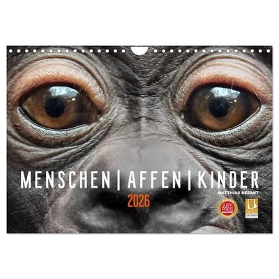 MENSCHEN-AFFEN-KINDER (Wandkalender 2026 DIN A4 quer), CALVENDO Monatskalender