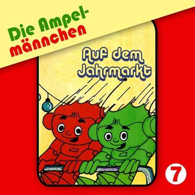 07: Auf dem Jahrmarkt - Joachim Richert,Erika Immen, Audio, 4066339367128