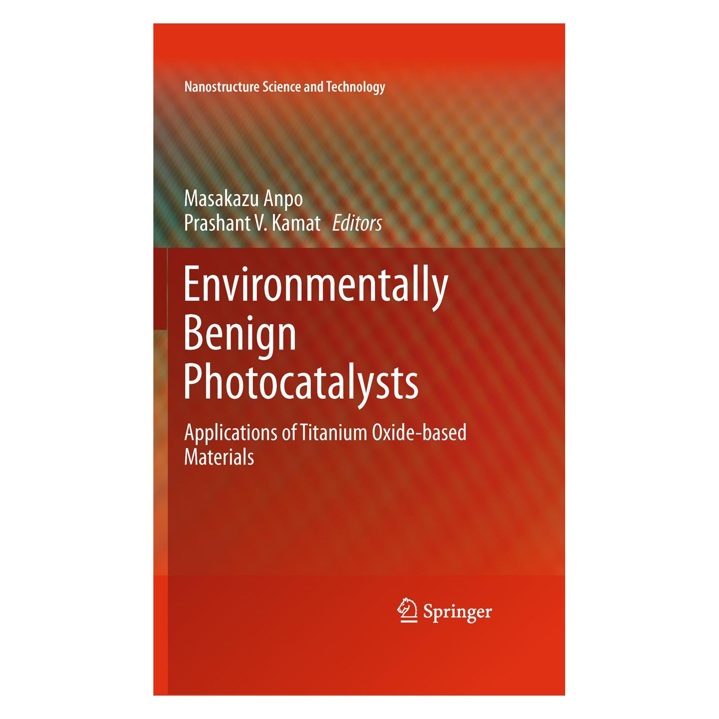Springer Environmentally Benign Photocatalysts (Englisch, Hardcover, Masakazu Anpo, Prashant V. Kamat) (9780387484419)