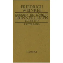 Der Krieg der Römerin, Belletristik von Friedrich Weinreb