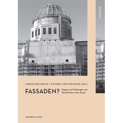 Fassaden?, Taschenbuch von , Brill | Fink, 978-3-7705-6188-9