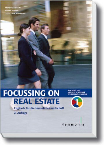 Annegret Buch - Focussing on Real Estate: Englisch für die Immobilienwirtschaft - Preis vom 09.10.2026 07:28:09 h