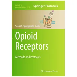 Opioid Receptors, Fachbücher von Santi M. Spampinato