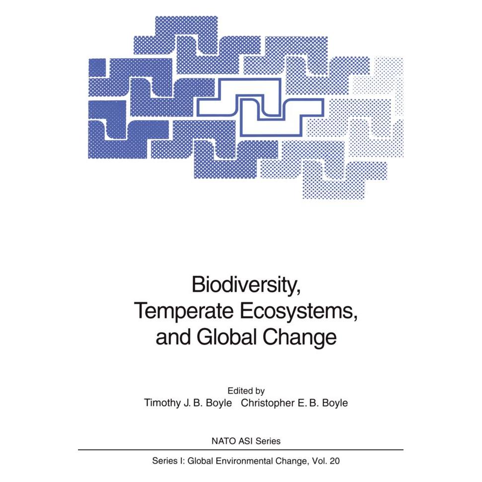 Springer Biodiversity, Temperate Ecosystems, and Global Change (Englisch, Softcover, Christopher E.B. Boyle, E B Boyle, J B Boyle Timothy, Timothy J.B. Boyle) (55508314)
