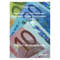 Hedgefonds: Die Millionenformel?, Fachbücher von Rüdiger Götte