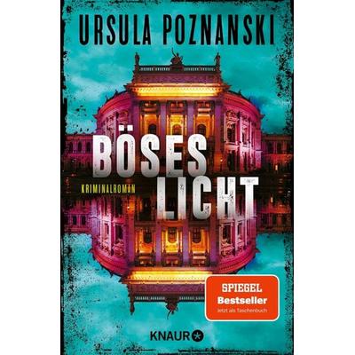 Böses Licht, Taschenbuch von Ursula Poznanski, Knaur Taschenbuch, 978-3-426-52885-3