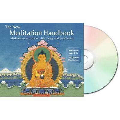 The New Meditation Handbook: Meditations to Make Our Life Happy and Meaningful - Geshe Kelsang Gyatso, CD, 9780954879006