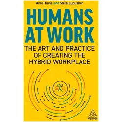 Tavis:Humans at Work, Fachbücher von Anna Tavis, Stela Lupushor