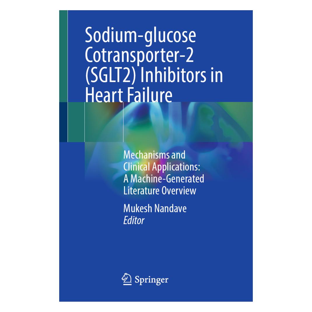 Springer Sodium-glucose Cotransporter-2 (SGLT2) Inhibitors in Heart Failure (Englisch, Hardcover, Mukesh Nandave) (61645510)
