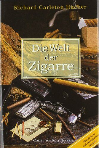 Hacker, Richard Carleton - Die Welt der Zigarre - Preis vom 10.10.2026 11:48:34 h