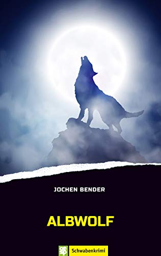 Jochen Bender - Albwolf: Schwabenkrimi - Preis vom 09.10.2026 07:28:09 h