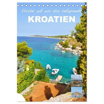 Erlebe mit mir das entspannte Kroatien (Tischkalender 2027 DIN A5 hoch), CALVENDO Monatskalender
