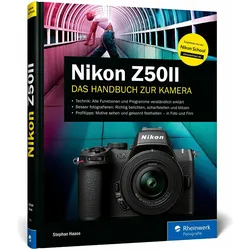 Nikon Z50II, Ratgeber von Stephan Haase