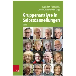 Gruppenanalyse in Selbstdarstellungen, Fachbücher von Ulrich Schultz-Venrath, Hans-Joachim Maaz, Ludger M. Hermanns, Michael Geyer, Rudolf Balmer