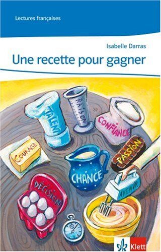 Isabelle Darras - Une recette pour gagner: Lecture graduée (Lectures françaises) - Preis vom 11.10.2026 15:43:13 h