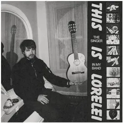 Indigo Press, Schallplatten, The Singer In My Band (VINYL) (This is Lorelei)