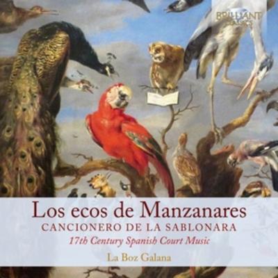 Los Ecos De Manzanares-17th Century - La Boz Galana, CD
