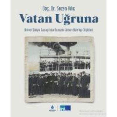 Vatan Ugruna, Taschenbuch von Sezen Kilic, Ibb Kültür A.. Yayinlari