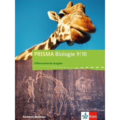 PRISMA Biologie 9/10. Differenzierende Ausgabe Nordrhein-Westfalen, Gebundene Ausgabe von , Klett Schulbuchverlag, 978-3-12-068488-6