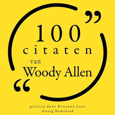100 citaten van Woody Allen - Woody Allen, Audio, 9782821156098