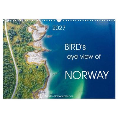 Bird's eye view of Norway (Wall Calendar 2027 DIN A3 landscape), CALVENDO 12 Month Wall Calendar