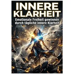 Berger:Innere Klarheit, Ratgeber von Lukas Berger