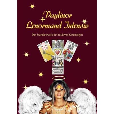 Lenormand Intensiv, Taschenbuch von Vaylinor, BoD – Books on Demand, 978-3-8334-6561-1
