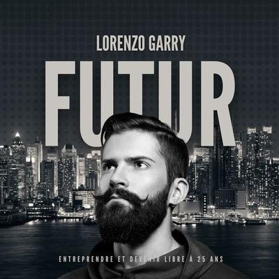 FUTUR - Lorenzo Garry, Audio, 9781959162117