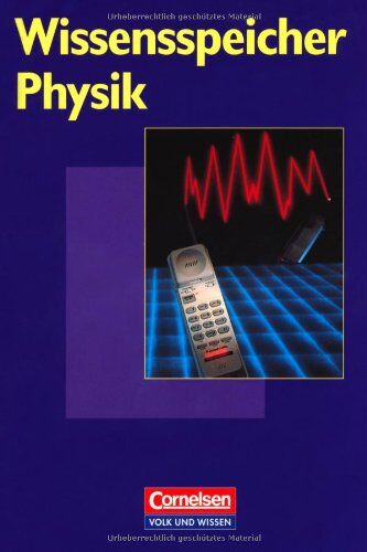 Göbel, Prof. Rudolf - Wissensspeicher: Physik: Nachschlagewerk - Preis vom 11.10.2026 03:10:56 h