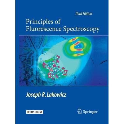Principles of Fluorescence Spectroscopy, Taschenbuch von Joseph R. Lakowicz, Springer Us, 978-1-4899-7880-6