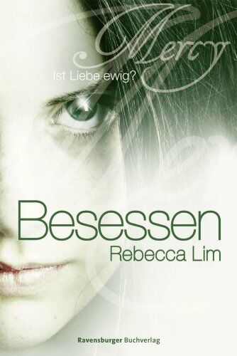 Rebecca Lim - Mercy 3: Besessen: Ist Liebe ewig? - Preis vom 06.10.2026 07:26:00 h