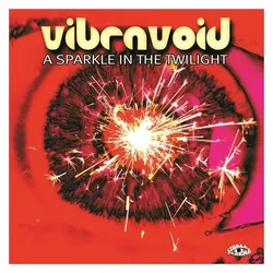 Cargo, Schallplatten, A Sparkle In The Twilight (Vibravoid)
