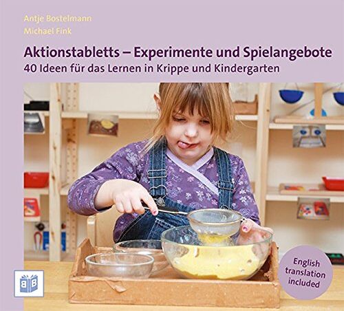 Antje Bostelmann - Aktionstabletts - Experimente und Spielangebote: 40 Ideen für das Lernen in Krippe und Kindergarten - Preis vom 19.10.2026 19:33:35 h