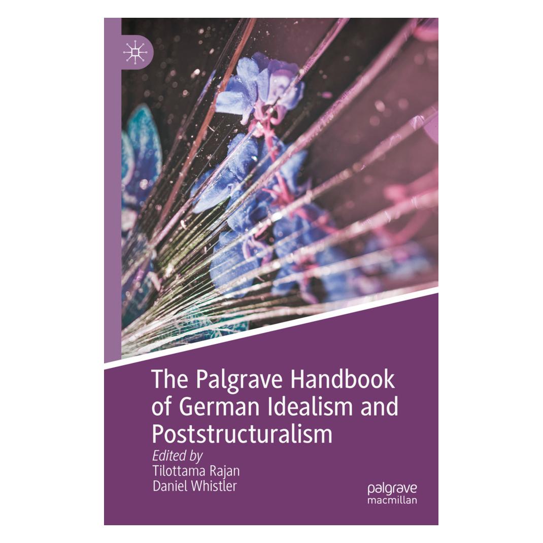 Springer The Palgrave Handbook of German Idealism and Poststructuralism (Englisch, Softcover, Daniel Whistler, Tilottama Rajan) (57065662)
