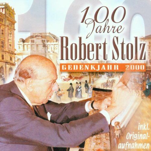 Various - 100 Jahre Robert Stolz - Preis vom 09.10.2026 07:28:09 h