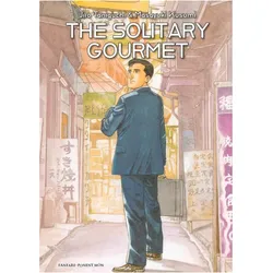 The Solitary Gourmet, Belletristik von Masayuki Kusumi, Jiro Taniguchi