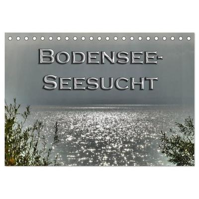 Bodensee - Seesucht (Tischkalender 2027 DIN A5 quer), CALVENDO Monatskalender