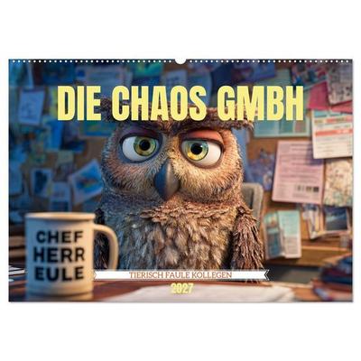 Die Chaos GmbH - Tierisch faule Kollegen (Wandkalender 2027 DIN A2 quer), CALVENDO Monatskalender