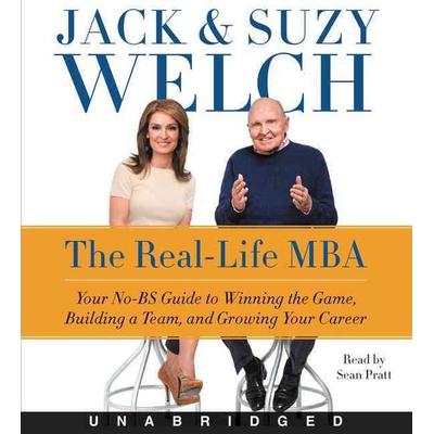 The Real-Life MBA - Jack Welch,Suzy Welch, Audio, 9780062394859