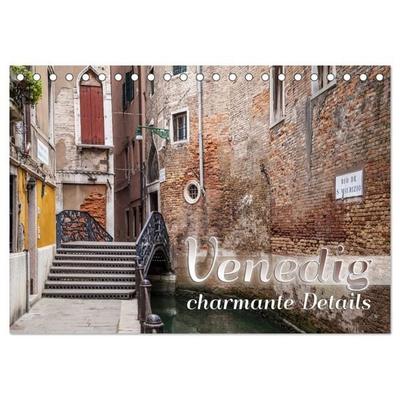 VENEDIG charmante Details (Tischkalender 2027 DIN A5 quer), CALVENDO Monatskalender