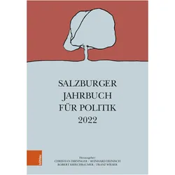 Salzburger Jahrbuch für Politik 2022, Fachbücher von Reinhard Heinisch, Robert Kriechbaumer