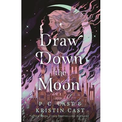 Draw Down the Moon, Gebundene Ausgabe von P.C. Cast,Kristin Cast, St. Martin's Publishing Group, 978-1-250-86516-8