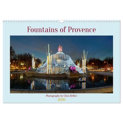 Fountains of Provence (Wall Calendar 2026 DIN A3 landscape), CALVENDO 12 Month Wall Calendar