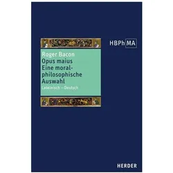 Über Erfahrung, Wissenschaft und Handeln, Fachbücher von Roger Bacon