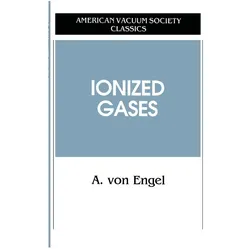 Ionized Gases, Fachbücher von A. v. Engel