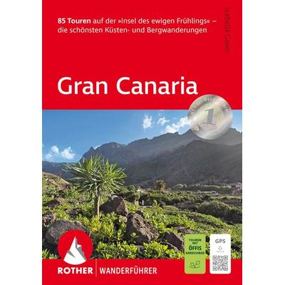ROTHER Wanderführer Gran Canaria, Taschenbuch von Izabella Gawin, Rother Bergverlag, 978-3-7633-1476-8
