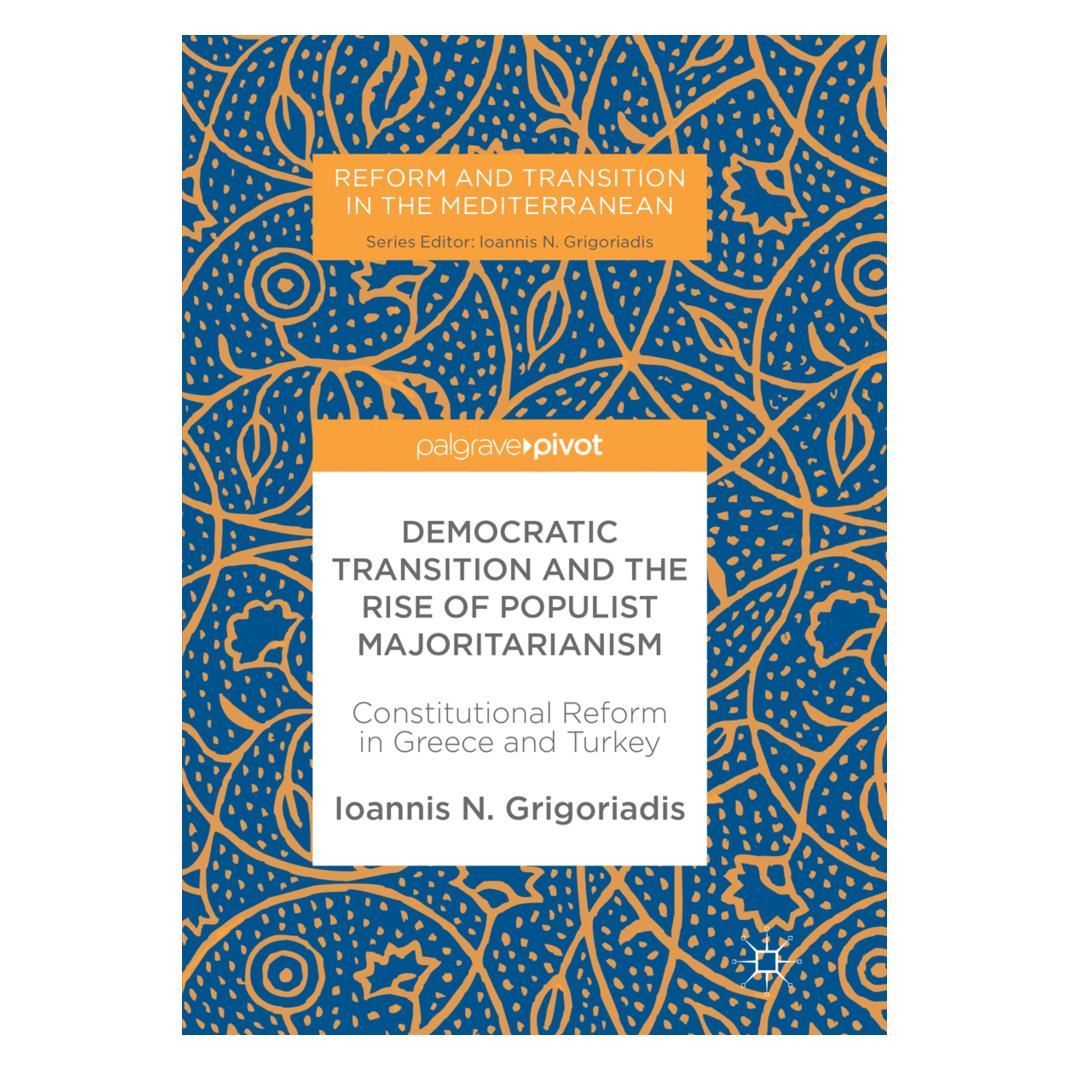 Springer Democratic Transition and the Rise of Populist Majoritarianism (Englisch, Softcover, Ioannis N. Grigoriadis) (56051012)