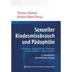 Sexueller Kindesmissbrauch und Pädophilie, Fachbücher von Thomas Stompe, Kristina M. Ritter